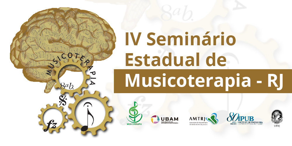 IV Seminário Estadual de Musicoterapia – RJ