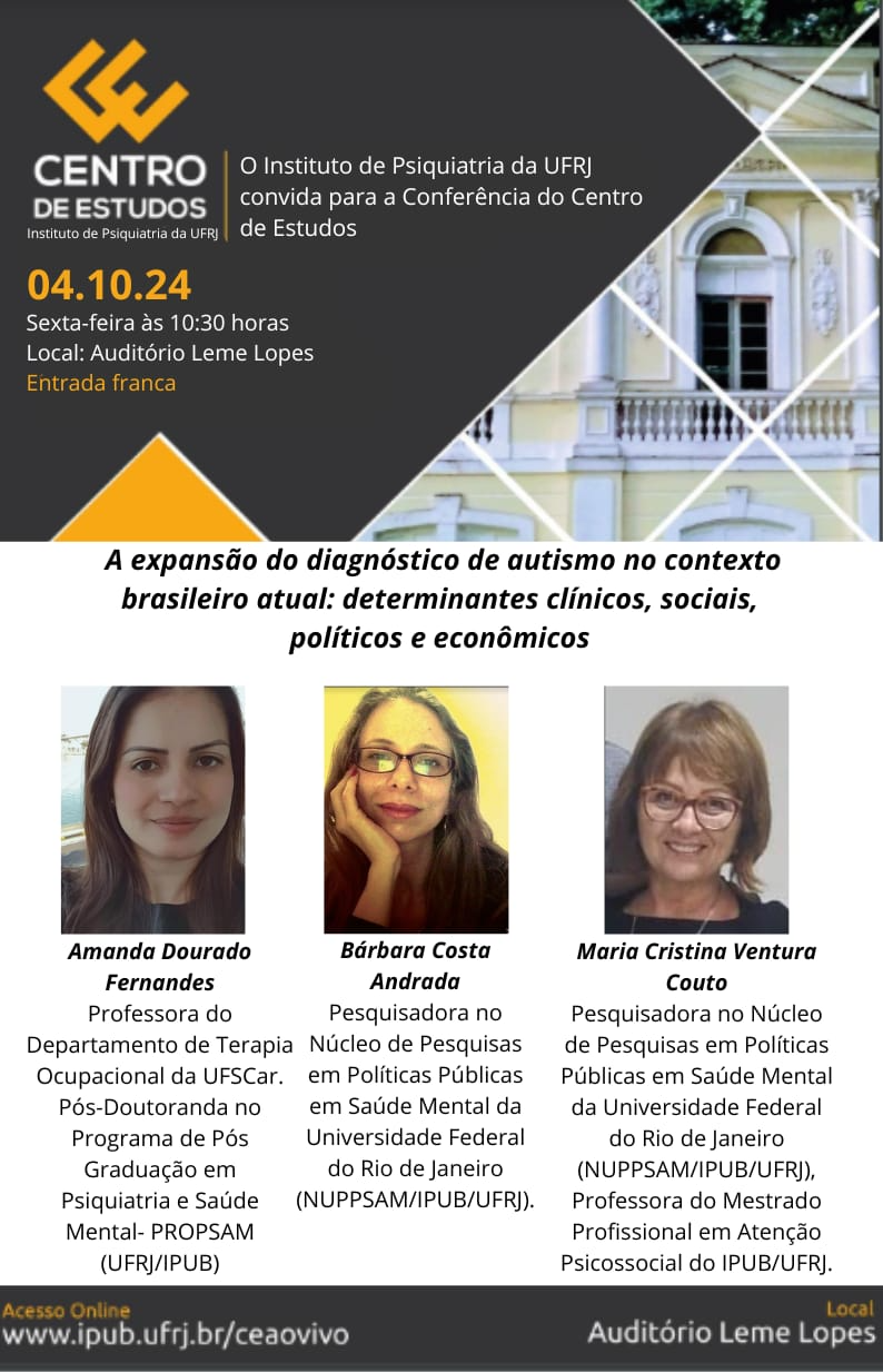 A expansão do diagnóstico de autismo no contexto brasileiro atual: determinantes clínicos, sociais, políticos e econômicos
